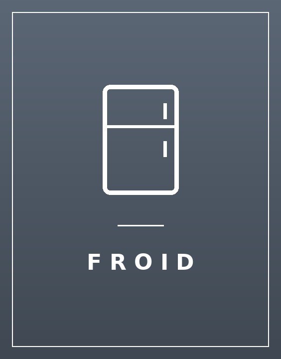 FROID