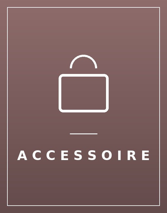 ACCESSOIRE